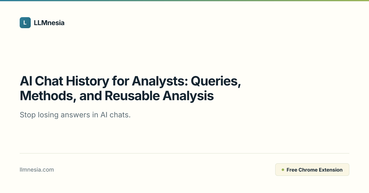 AI Chat History for Analysts: Queries, Methods, and Reusable Analysis ...