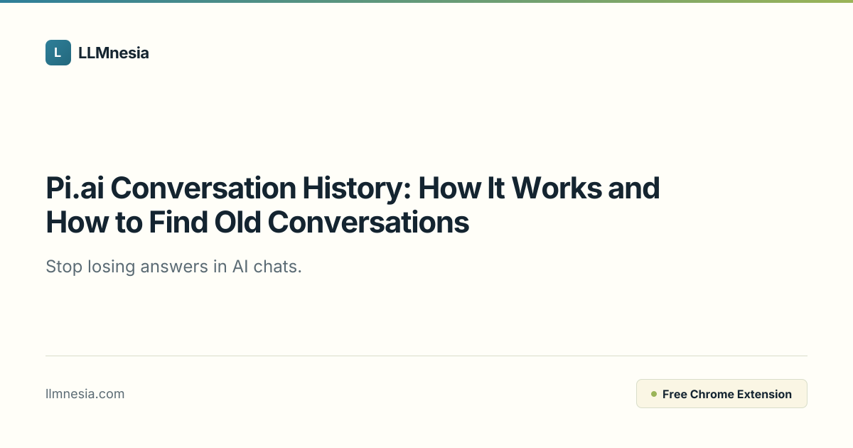 Pi.ai Conversation History: How It Works and How to Find Old ...